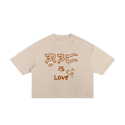 "God Is Love" Boxy Tee